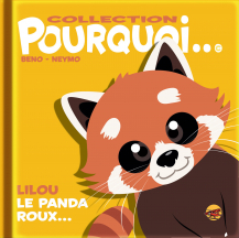 Lilou le panda roux... Lilou le panda roux...