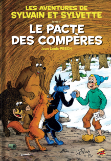 Sylvain et Sylvette : Le pacte des compères Sylvain et Sylvette : Le pacte des compères