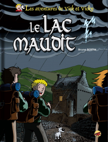 Vick et Vicky T.22 - Le lac maudit Vick et Vicky T.22 - Le lac maudit