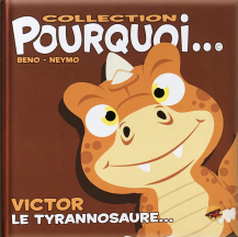 Victor le tyrannosaure... Victor le tyrannosaure...
