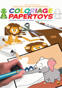 Coloriage et papertoys - Collection POURQUOI