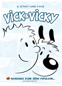 Exposition "Vick et Vicky 30 ans déjà !"