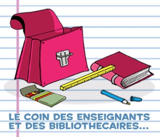 ENSEIGNANTS ET BIBLIOTHECAIRES
