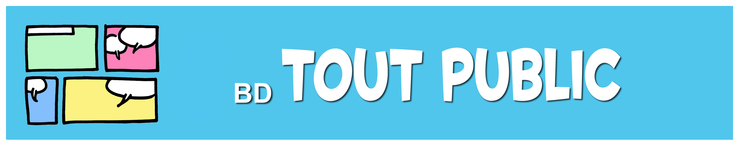 Découvrez 4 famille(s) pour la collection Bandes dessin&eacute;es "Tout public"