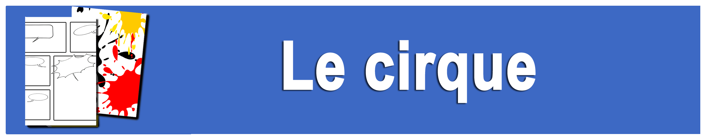 la famille Le cirque dans Expositions pédagogiques
