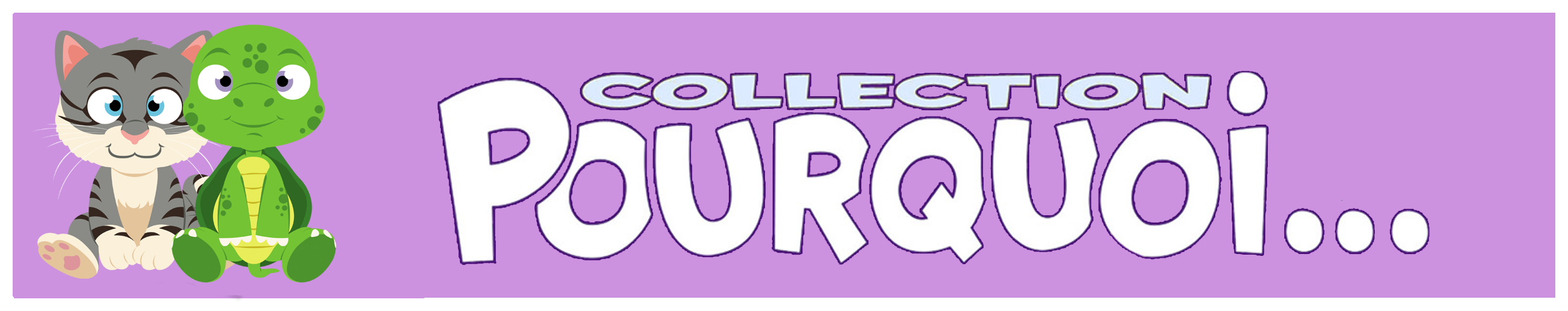 la famille Collection Pourquoi... dans Eveil