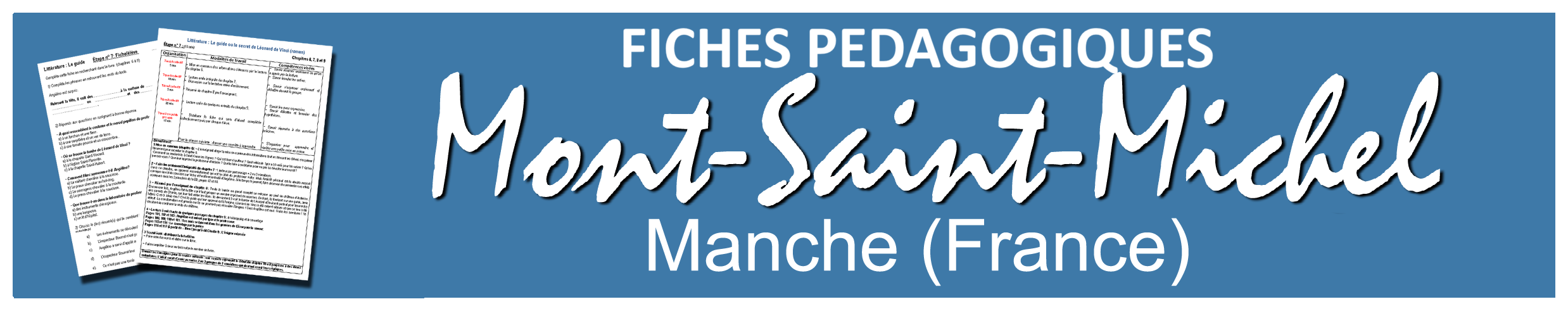 la famille Fiches p&eacute;dagogiques - Mont-Saint-Michel dans Lieu - R&eacute;gion - Pays