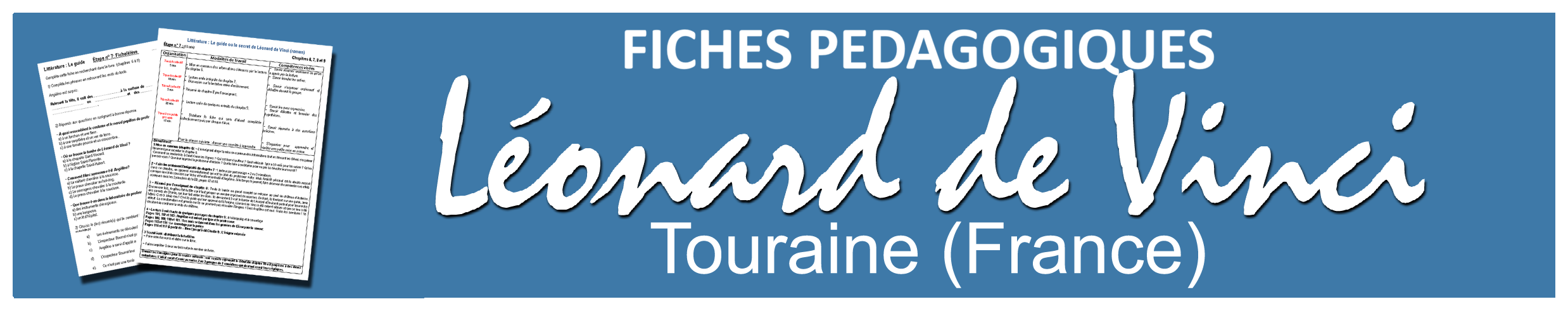 la famille FIches p&eacute;dagogiques - L&eacute;onard de Vinci dans Lieu - R&eacute;gion - Pays