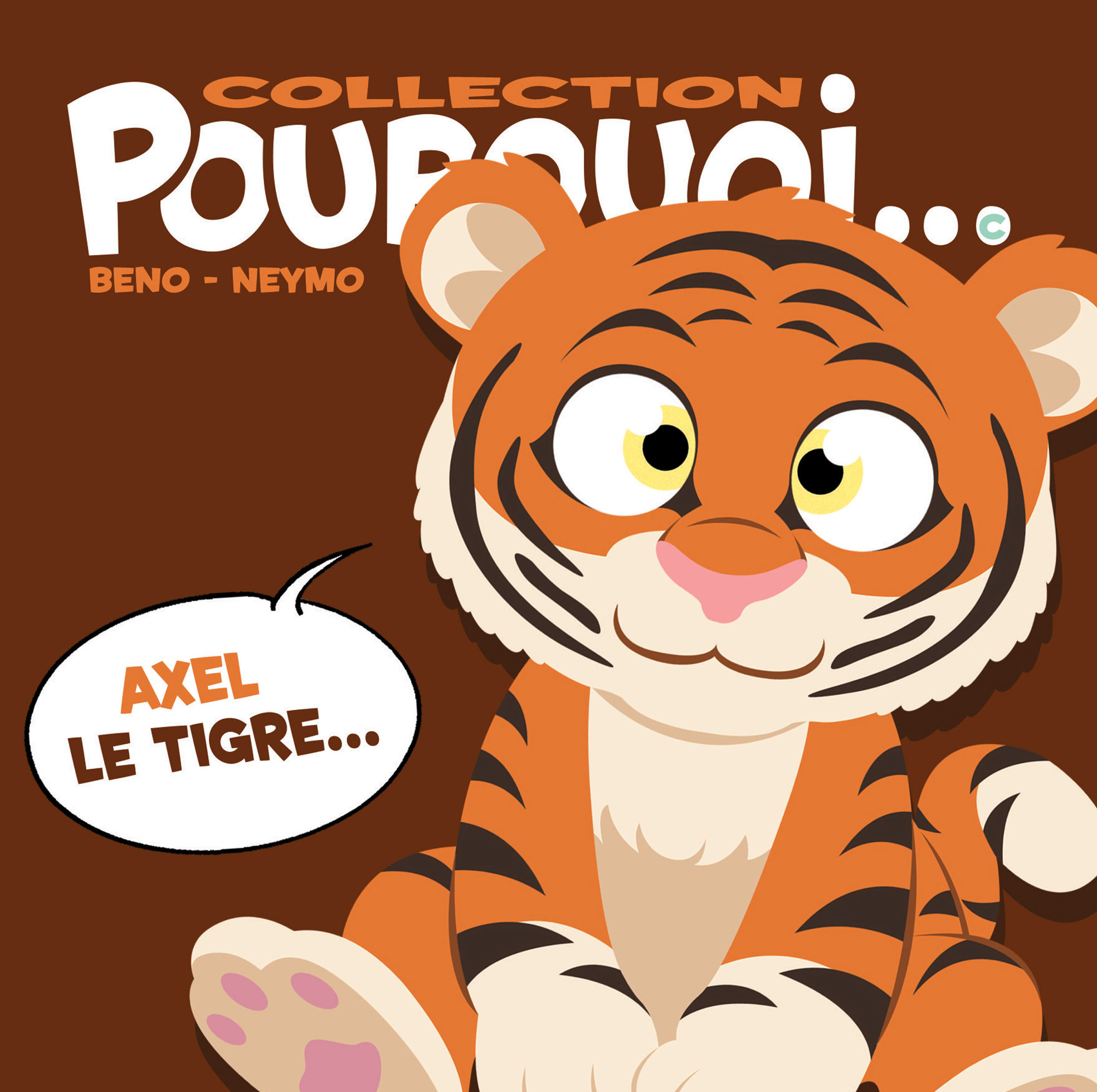 Feuilletez Axel le tigre...