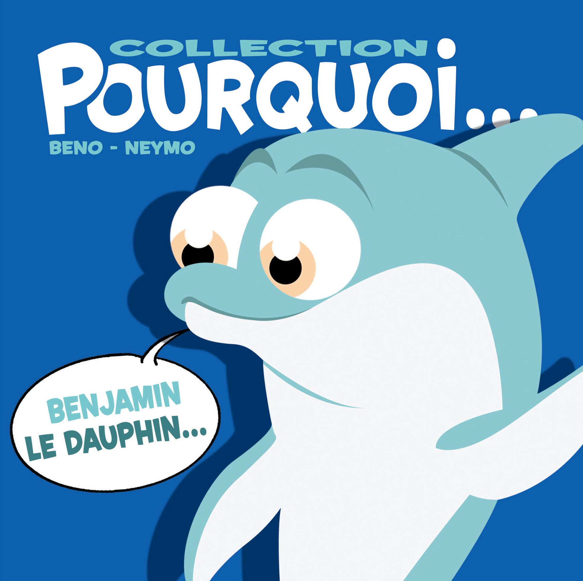 Feuilletez Benjamin le dauphin...