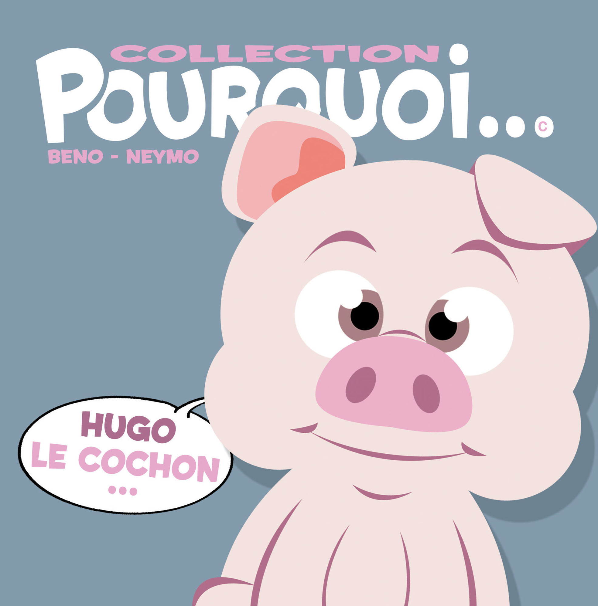 Feuilletez Hugo le cochon...