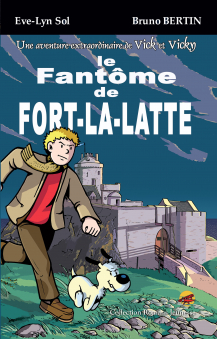 Consulter la fiche produit de Le fant&ocirc;me de Fort-la-Latte