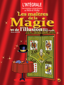 Consulter la fiche produit de Les Ma&icirc;tres de la Magie et de l'Illusion - T1/T2