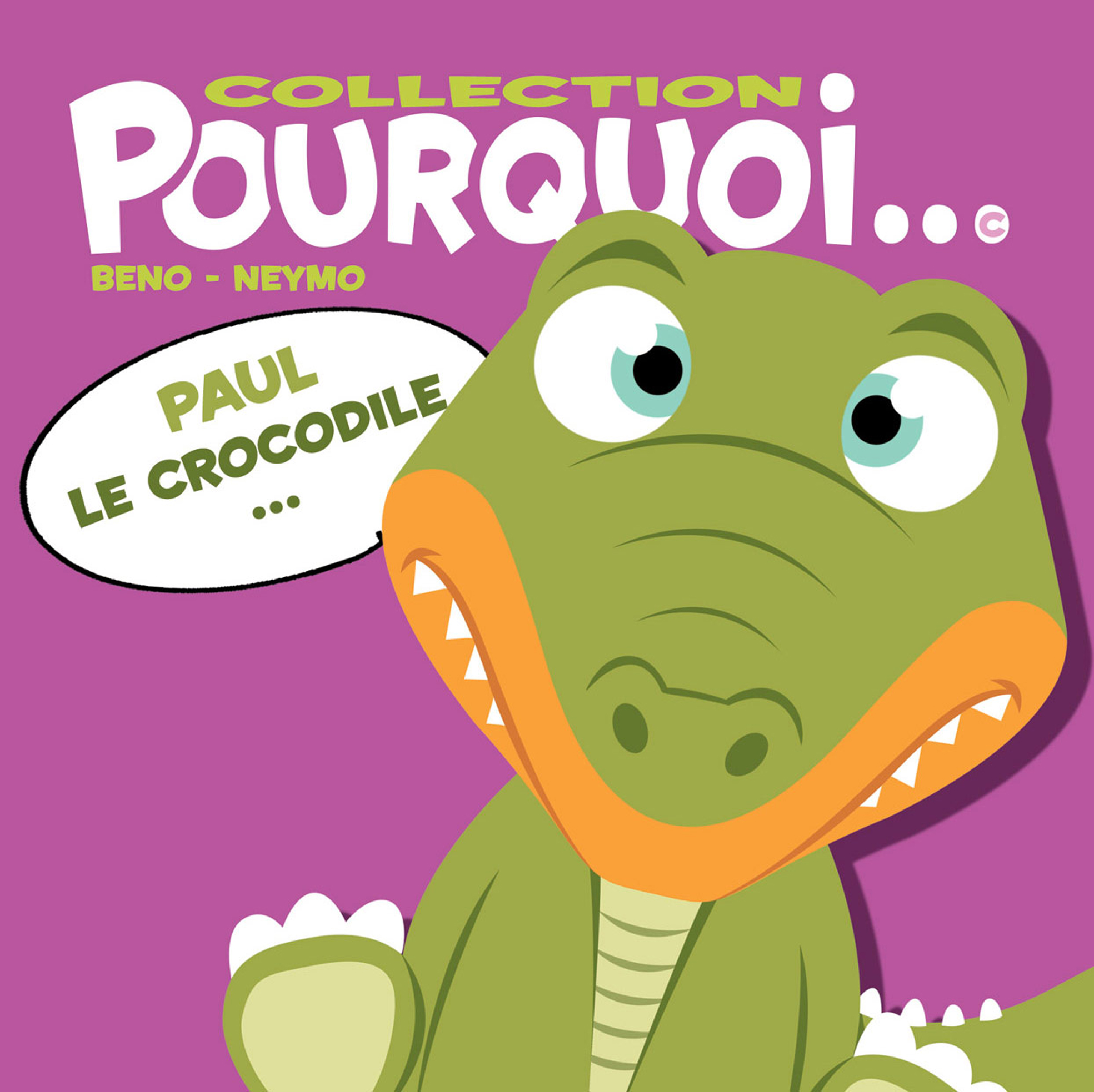 Feuilletez Paul le crocodile...
