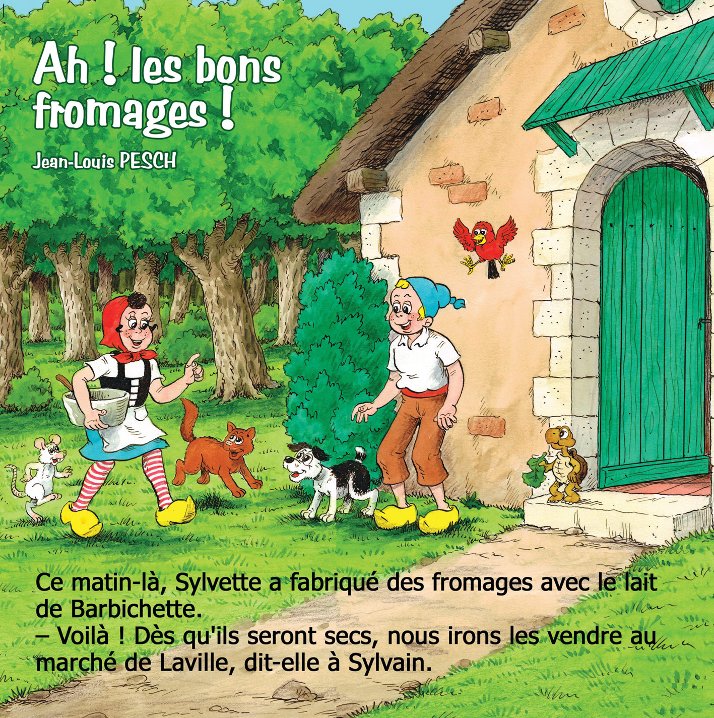 Feuilletez Sylvain et Sylvette T.15 - Ah ! les bons fromages !