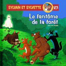 Sylvain et Sylvette T.23 - Le fantôme de la forêt