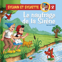 Sylvain et Sylvette T.2 - Le naufrage de la Sirène
