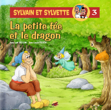 Sylvain et Sylvette T.3 - La petite fée et le dragon