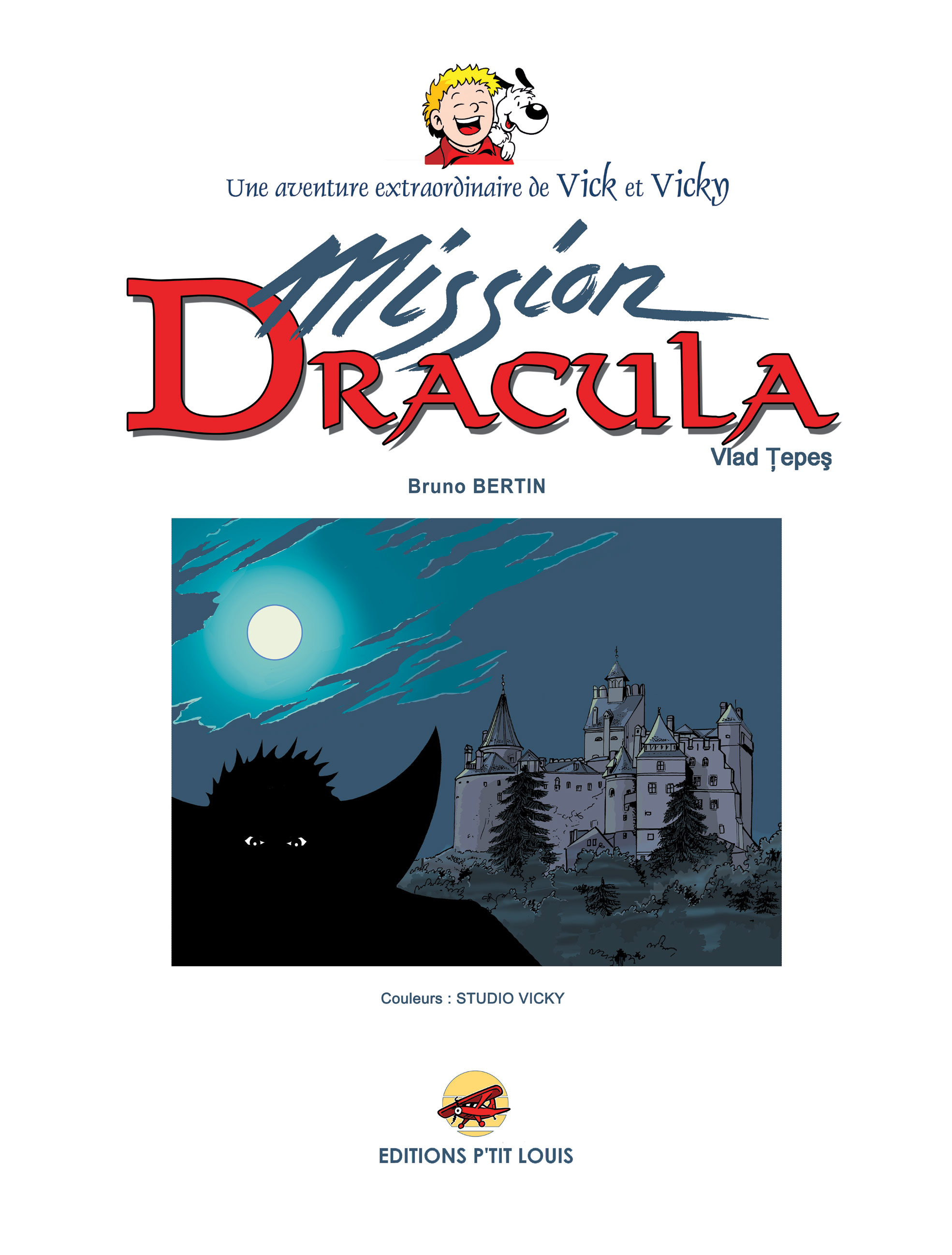 Feuilletez Vick et Vicky T.14 - Mission Dracula