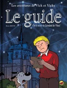 Vick et Vicky T.18 - Le guide... Ou le secret de Léonard de Vinci