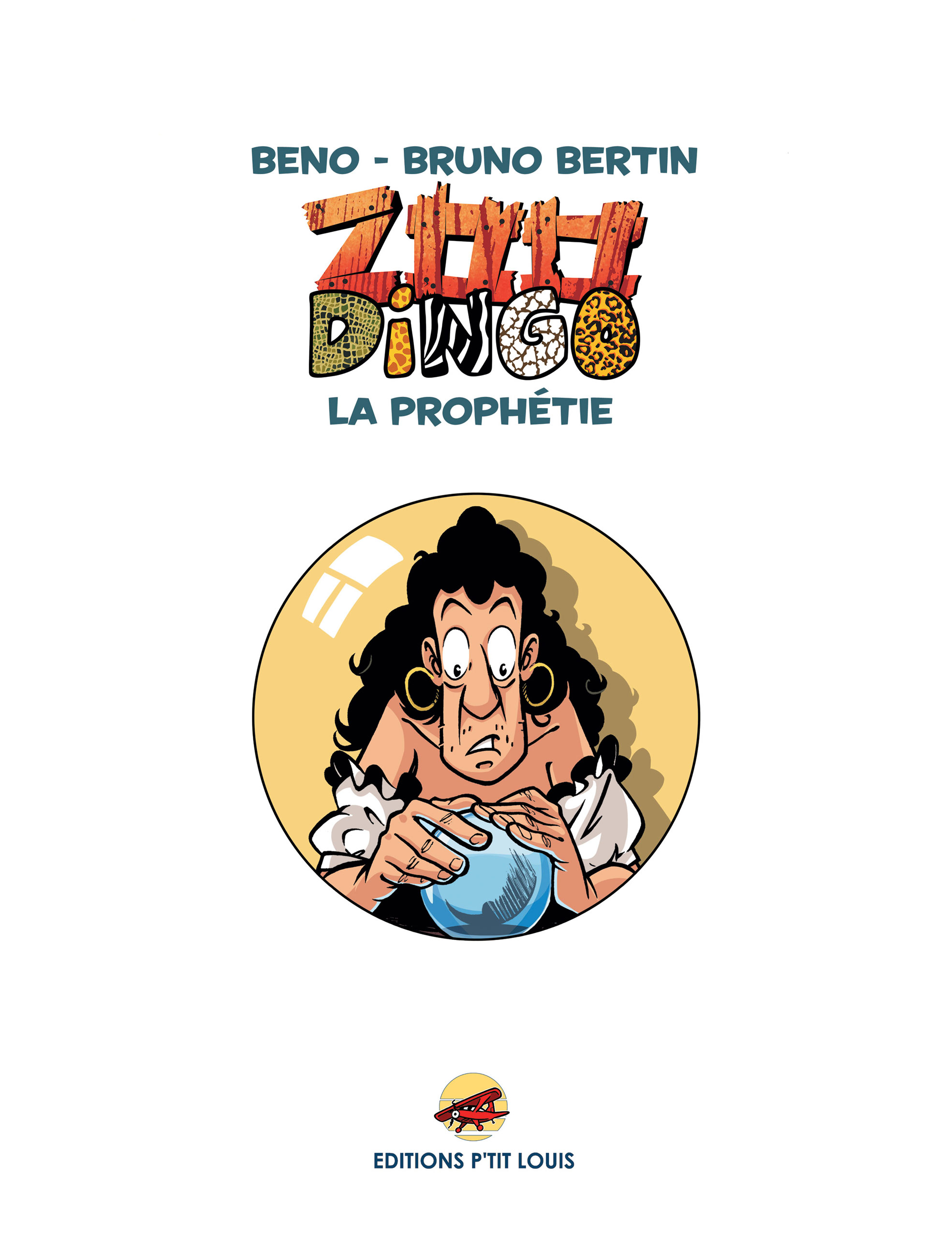 Feuilletez Zoo Dingo T.7 - La prophétie